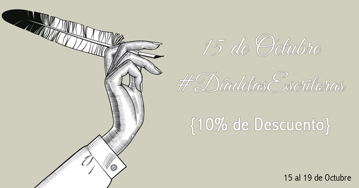 #DíadelasEscritoras - 10% de Descuento