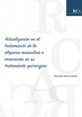 Actualización en el tratamiento de la alopecia masculina e innovación en su tratamiento quirúrgico