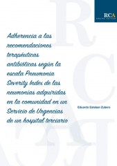 Adherencia a las recomendaciones terapéuticas antibióticas según la escala Pneumonia Severity Index de las neumonías