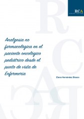 Analgesia no farmacológica en el paciente oncológico pediátrico desde el punto de vista de enfermería