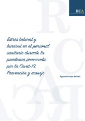 Estrés laboral y burnout en el personal sanitario durante la pandemia provocada por la Covid-19