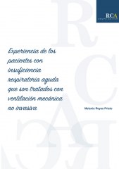 Experiencia de los pacientes con insuficiencia respiratoria aguda que son tratados con ventilación mecánica no invasiva