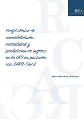 Perfil clínico de comorbilidades, mortalidad y predicotres de ingreso en la UCI en pacientes con SARS-Cov-2