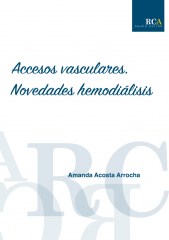 Accesos vasculares. Novedades hemodiálisis