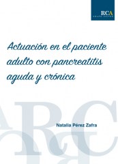 Actuación en el paciente adulto con pancreatitis aguda y crónica