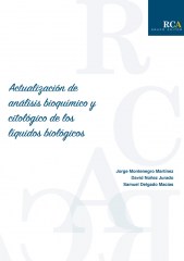 Actualización del análisis bioquímico y citológico de los líquidos biológicos