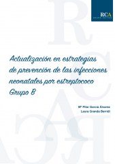 Actualización en estrategias de prevención de las infecciones neonatales por estreptococo grupo b