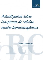 ACTUALIZACIÓN SOBRE TRASPLANTE DE CÉLULAS MADRE HEMATOPOYÉTICAS