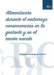 Alimentación durante el embarazo: consecuencias en la gestante y en el recién nacido