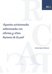 Aspectos nutricionales relacionados con úlceras y otras lesiones de la piel