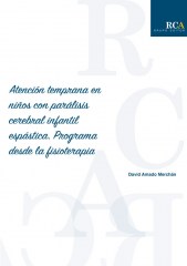 Atención temprana en niños con parálisis cerebral infantil espástica