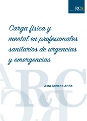 Carga física y mental en profesionales sanitarios de urgenicas y emergencias