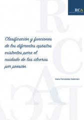 Clasificación y funciones de los diferentes apósitos existentes para el cuidado de las úlceras por presión