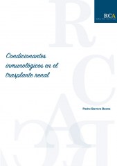 Condicionantes inmunológicos en el trasplante renal