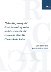 Detección precoz del trastorno del espectro autista a través del equipo de Atención Primaria de salud