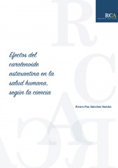 Efectos del carotenoide astaxantina en la salud humana