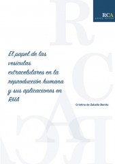 El papel de las vesículas extracelulares en la reproducción humana y sus aplicaciones en RHA