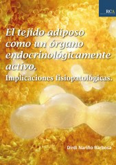 El tejido adiposo como un órgano endocrinológicamente activo