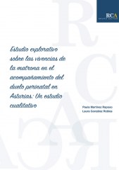 Estudio explorativo sobre las vivencias de la matrona en el acompañamiento del duelo perinatal en Asturias