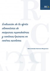 Evaluación de la oferta alimentaria de máquinas expendedoras y cantinas/quioscos en centros escolares