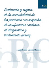 Evaluación y mejora de la accesibilidad de los pacientes con sospecha de insuficiencia cardíaca al diagnóstico y tratamiento precoz