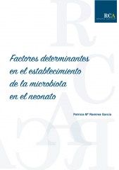 Factores determinantes en el establecimiento de la microbiota en el neonato