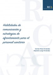 Habilidades de comunicación y estrategias de afrontamiento para el personal sanitario