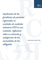 implicación de los familiares de pacientes ingresados en unidades de cuidados intensivos (UCI) en sus cuidados