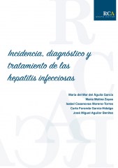 Incidencia, diagnóstico y tratamiento de las hepatitis infecciosas