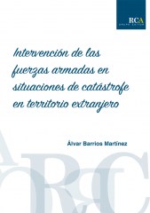 Intervención de las fuerzas armadas en situaciones de catástrofe en territorio extranjero