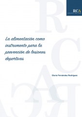 La alimentación como instrumento para la prevención de lesiones deportivas