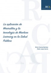 La aplicación de Wearables y la tecnología de Machine Learning en la Salud Pública