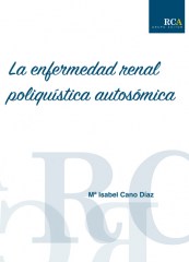 La enfermedad renal poliquística autosómica