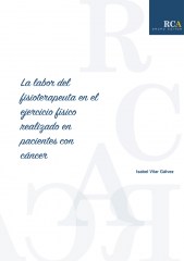 La labor del fisioterapeuta en el ejercicio físico realizado en pacientes con cáncer