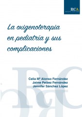 La oxigenoterapia en pediatría y sus complicaciones