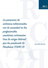 La presencia de síntomas relacionados con la ansiedad en los profesionales sanitarios extremeños