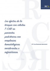 Los efectos de la terapia con células T-CAR en pacientes pediátricos con neoplasias hematológicas