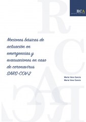 Nociones básicas de actuación en emergencias y evacuaciones en caso de coronavirus SARS-COV-2