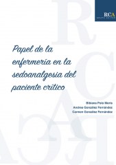 Papel de la enfermería en la sedoanalgesia del paciente crítico