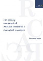 Prevención y tratamiento de mucositis secundaria a tratamiento oncológico