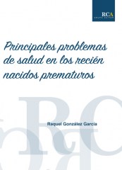 PRINCIPALES PROBLEMAS DE SALUD EN LOS RECIÉN NACIDOS PREMATUROS
