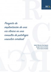 Proyecto de implantación de una vía clínica en una consulta de patología vascular cerebral