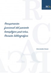 Recuperación funcional del paciente hemipléjico post-ictus