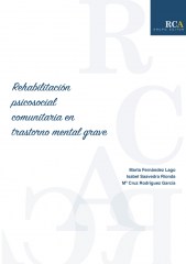 Rehabilitación psicosocial comunitaria en trastorno mental grave