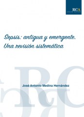 Sepsis: antigua y emergente. Una revisión sistemática