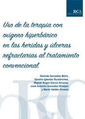 Uso de la terapia con OxÍgeno Hiperbárico en las Heridas y Úlceras refractarias al tratamiento convencional